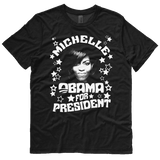 Michelle Obama for President t-shirt - BLACK